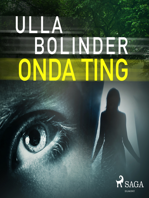 Title details for Onda ting by Ulla Bolinder - Wait list